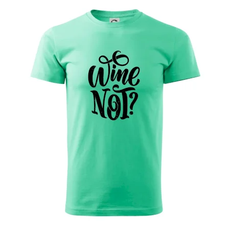 Wine not - černě