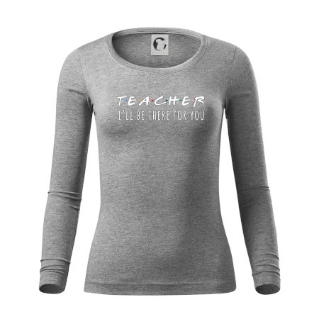 Teacher i'll be there for you