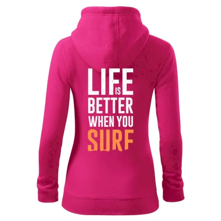 Life is better when you surf