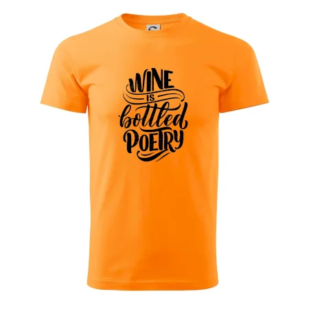 Wine is bottled poetry