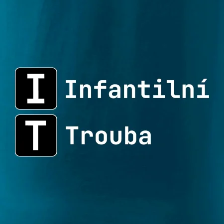 IT Nápis Infantilní Trouba