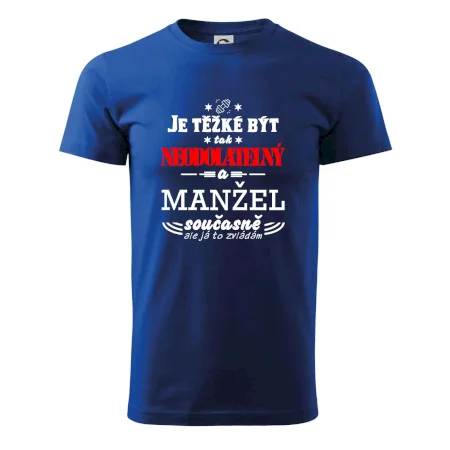 Je těžké být tak neodolatelný - manžel