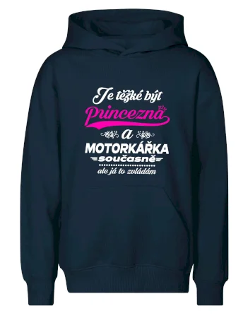 Je těžké být princezna - motorkářka