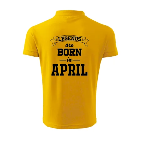 Legends are born in April