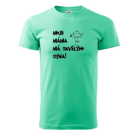 Moje máma má skvělýho syna