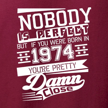 Nobody is perfect - 1974