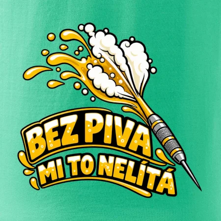Bez piva mi to nelítá