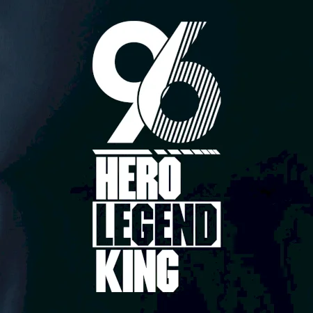 Hero, Legend, King / Queen  1996