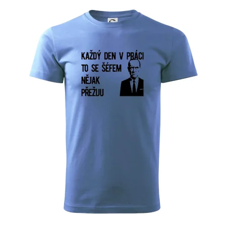 Každý den v práci to se šéfem nějak přežiju