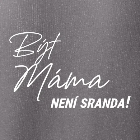 Být táta není sranda