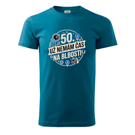 50 Nemám čas na blbosti