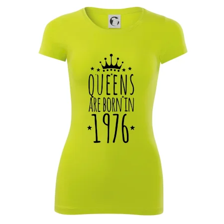 Queens are born in 1976