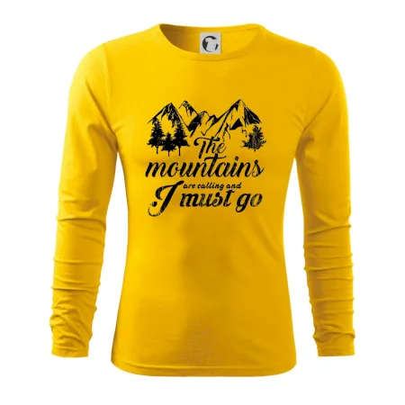 The mountains are calling and i must go