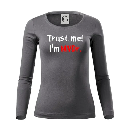 Trust me I´m  MVDr. / Věř mi jsem MVDr.