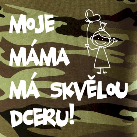 Moje máma má skvělou dceru