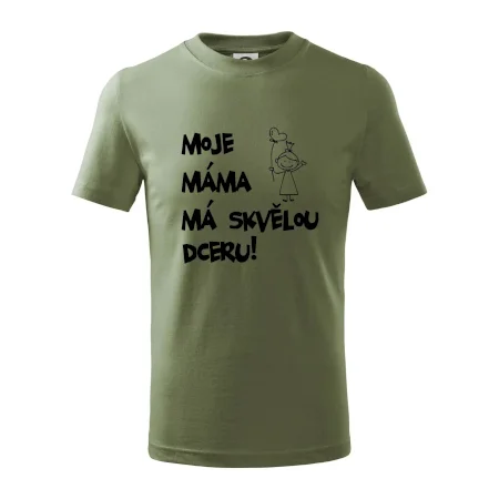 Moje máma má skvělou dceru