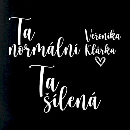 Párové mikiny Ta normální - Ta šílená (Velký nápis a vaše jména na rukávu)