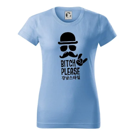Bitch please! Mustache