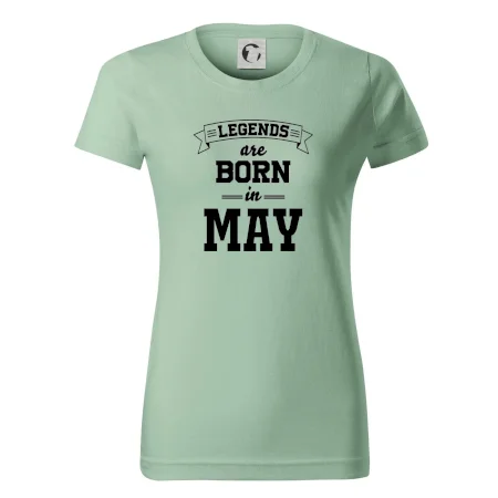 Legends are born in May
