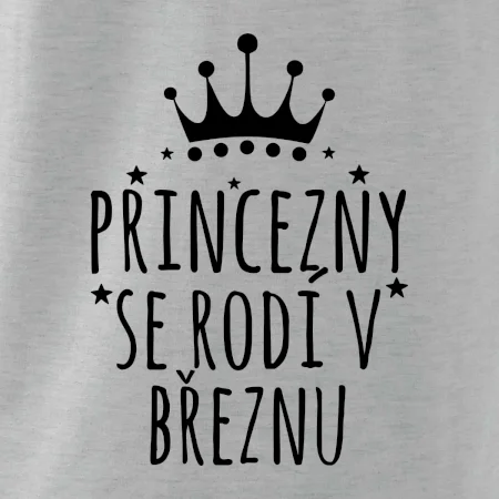 Princezny se rodí v březnu