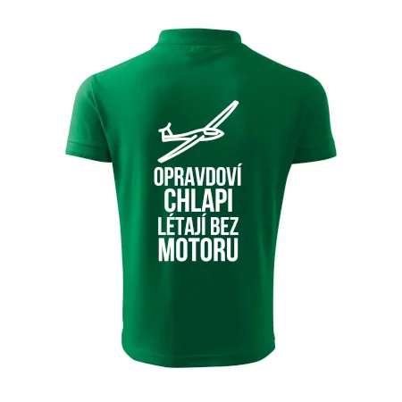 Opravdovi chlapi létají bez motoru