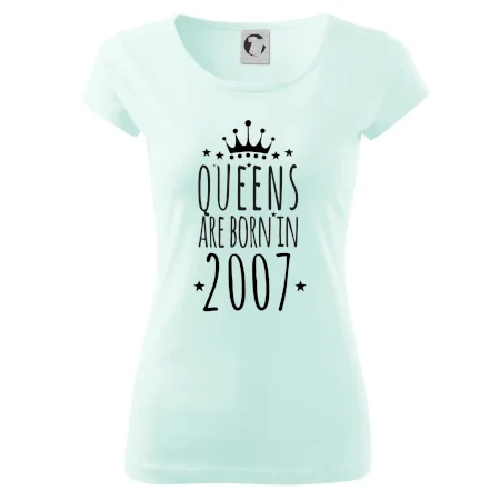 Queens are born in 2007