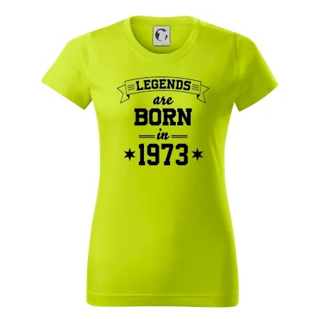 Legends are born in 1973