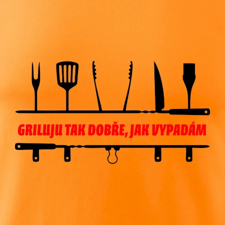 Griluju tak dobře, jak vypadám