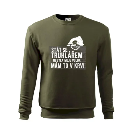 Stát se truhlářem nebyla moje volba
