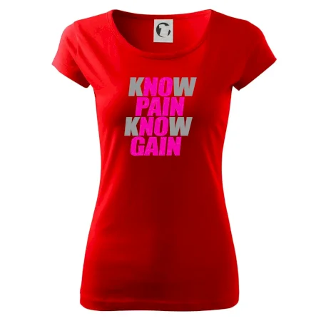Know Pain, Know Gain