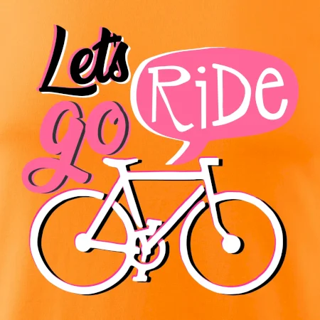 Lets go ride