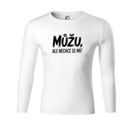 Můžu, ale nechce se mi