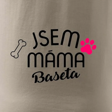 Jsem máma Baseta