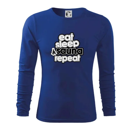 Eat sleep sauna repeat