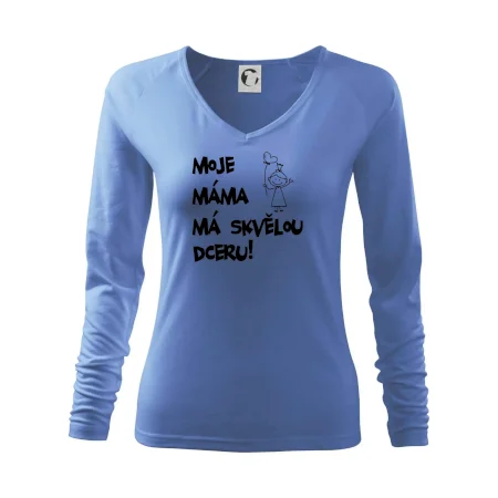 Moje máma má skvělou dceru