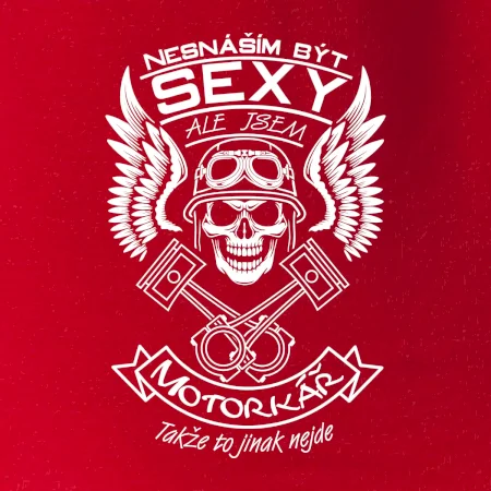 Nesnáším být sexy - motorkář