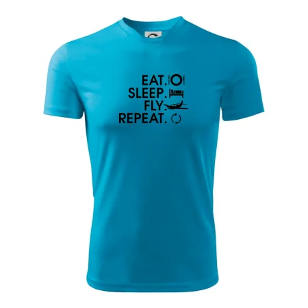 Eat sleep fly repeat