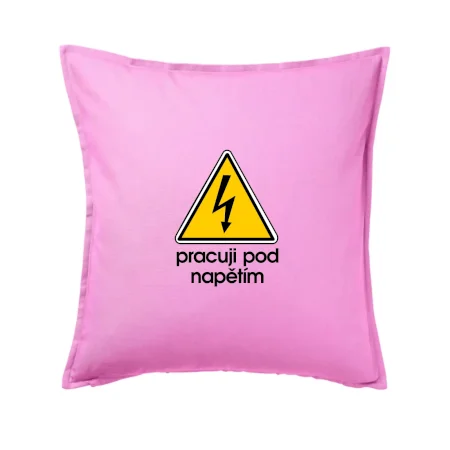 Pracuji pod napětím