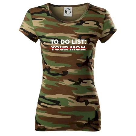 To do list: Your mom