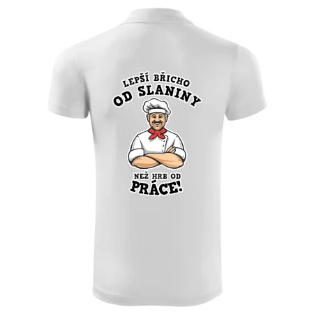 Lepší břicho od slaniny než hrb od práce