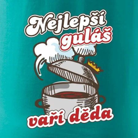Nejlepší guláš vaří děda