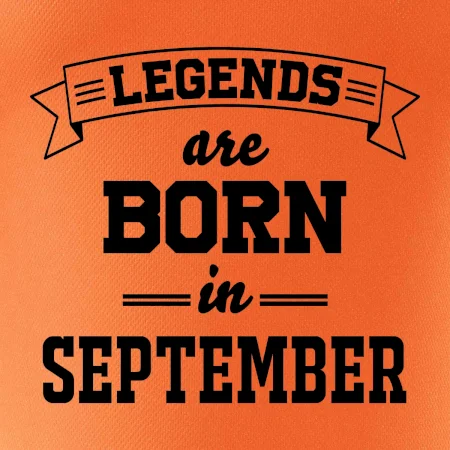 Legends are born in September