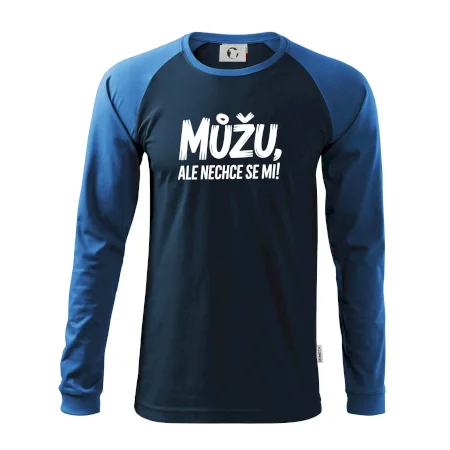 Můžu, ale nechce se mi