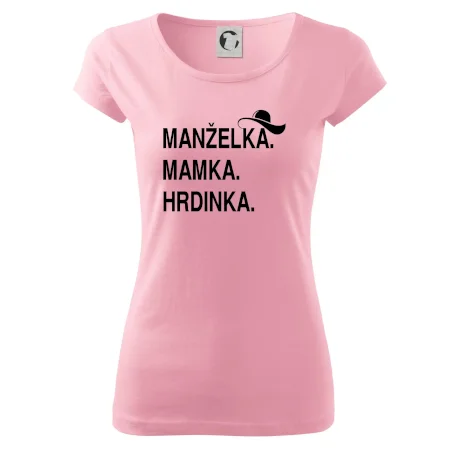 Manželka mamka hrdinka