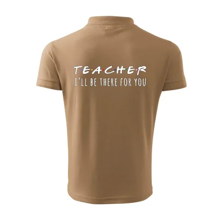 Teacher i'll be there for you
