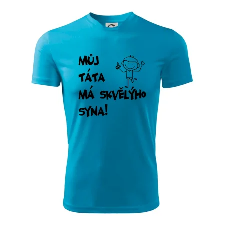 Můj táta má skvělýho syna