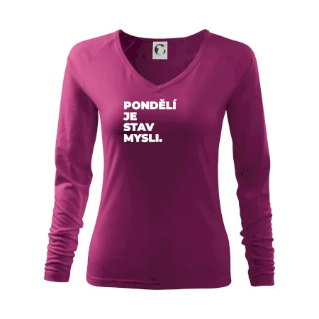 PONDĚLÍ JE STAV MYSLI.