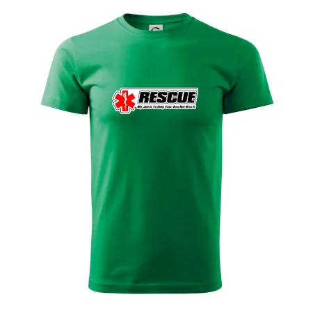 Rescue My Job Is To Help Your Ass Not Kiss It