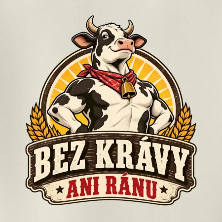 Bez krávy ani ránu