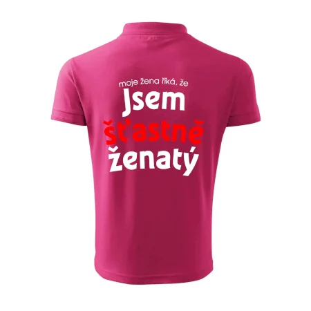 Moje žena říká, že jsem šťastně ženatý